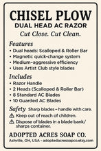Load image into Gallery viewer, Adopted Acres- Chisel Plow Dual Head Artist Club Razor
