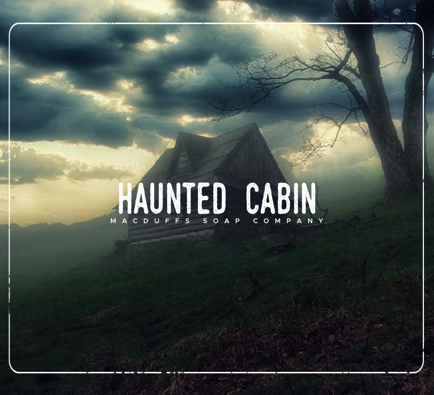 MacDuff's Soap Co.- Haunted Cabin Aftershave